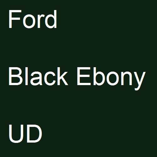 Ford, Black Ebony, UD.